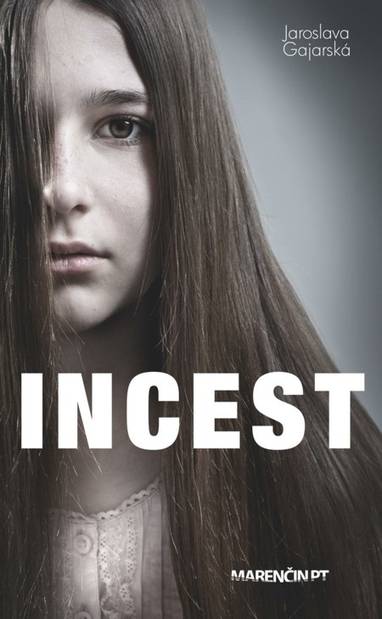 E-kniha Incest - Jaroslava Gajarská