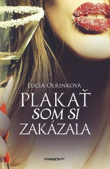 E-kniha Plakať som si zakázala - Lucia Olrinková