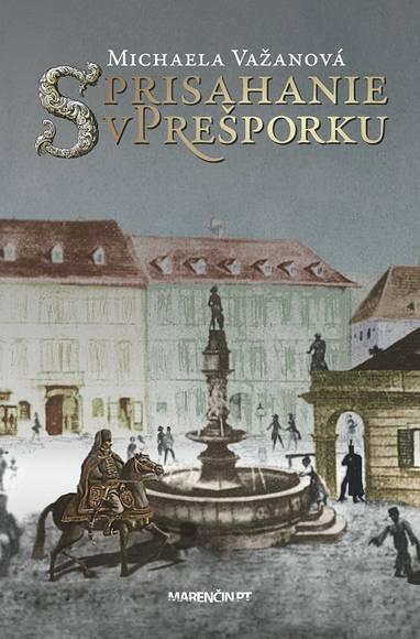 E-kniha Sprisahanie v Prešporku - Michaela Važanová