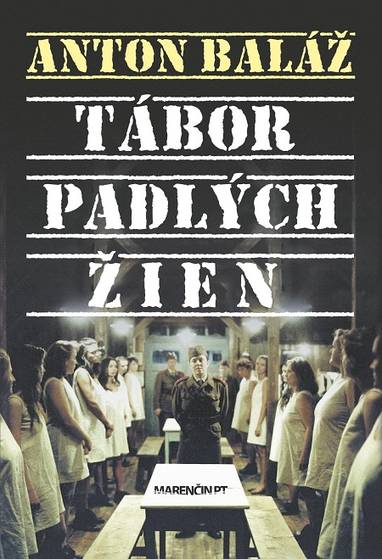 E-kniha Tábor padlých žien - Anton Baláž
