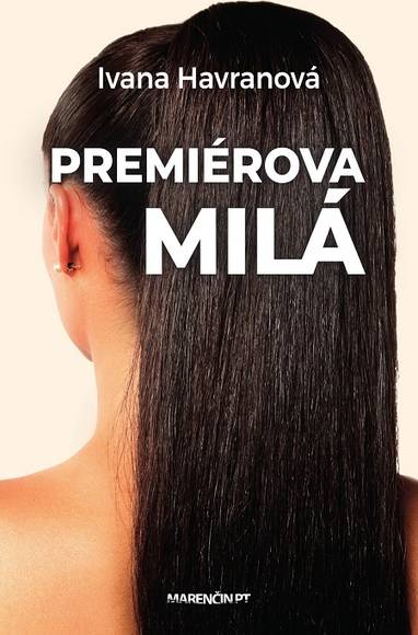 E-kniha Premiérova milá - Ivana Havranová