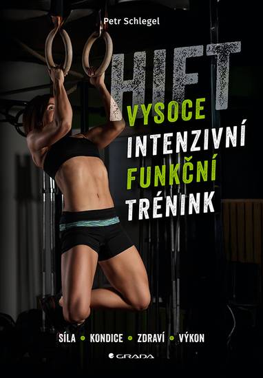 E-kniha HIFT – Vysoce intenzivní funkční trénink - Petr Schlegel