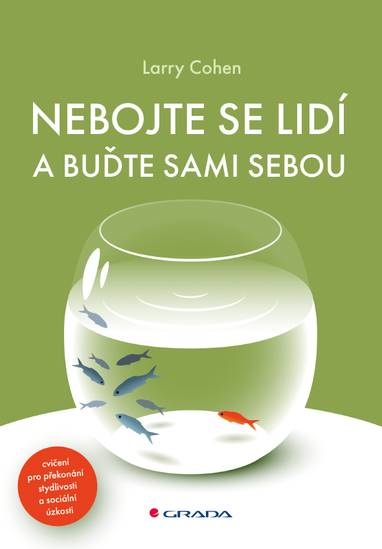 E-kniha Nebojte se lidí a buďte sami sebou - Larry Cohen