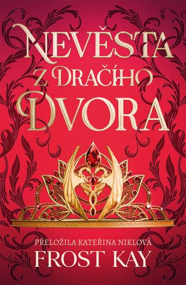 E-kniha Nevěsta z Dračího dvora - Frost Kay