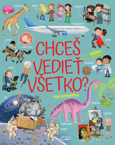 E-kniha Chceš vedieť všetko? Prvá encyklopédia - Ilaria Barsotti