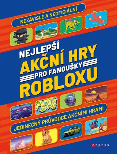 E-kniha Nejlepší akční hry pro fanoušky Robloxu - Liv Ngan