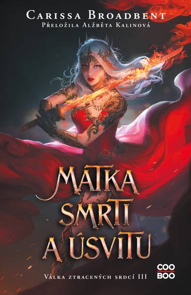 E-kniha Matka smrti a úsvitu - Carissa Broadbent