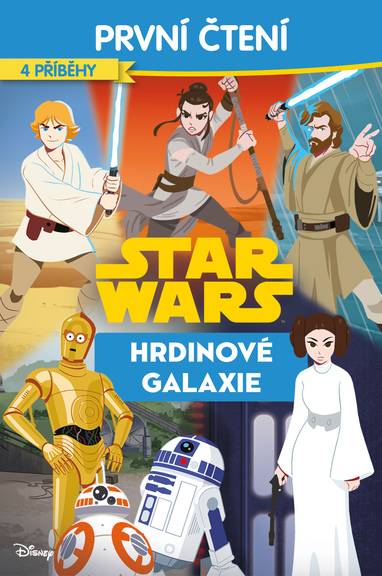 E-kniha Star Wars - Hrdinové galaxie - První čtení - kolektiv