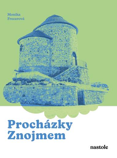 E-kniha Procházky Znojmem - Monika Frecerová