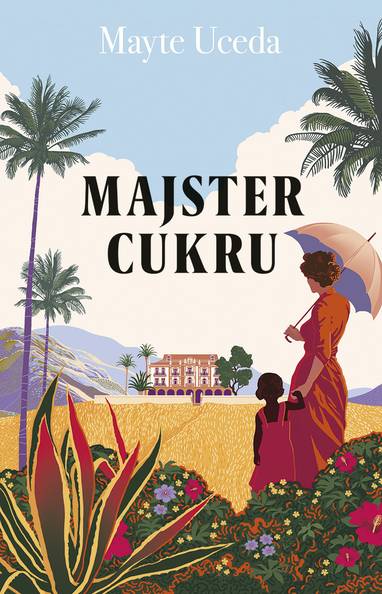 E-kniha Majster cukru - Mayte Uceda