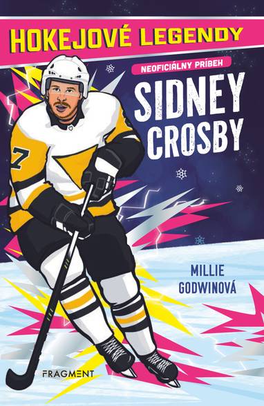 E-kniha Hokejové legendy: Sidney Crosby - Millie Godwin