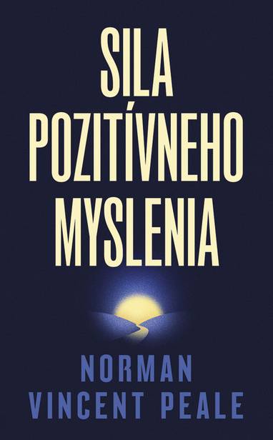 E-kniha Sila pozitívneho myslenia - Vincent Norman Peale