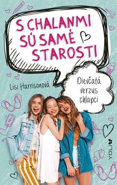 E-kniha S chalanmi sú samé starosti - Lisi Harrisonová
