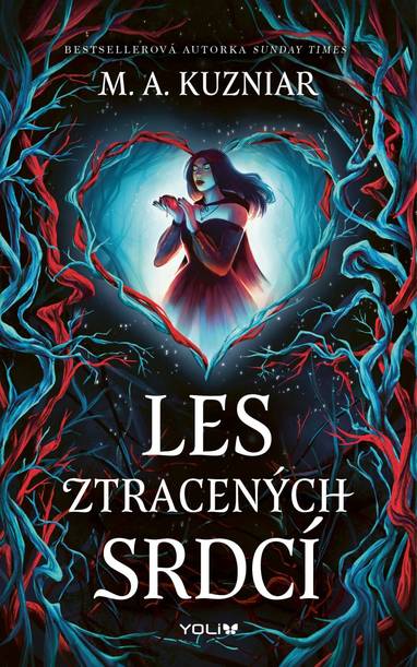 E-kniha Les ztracených srdcí - M. A. Kuzniar