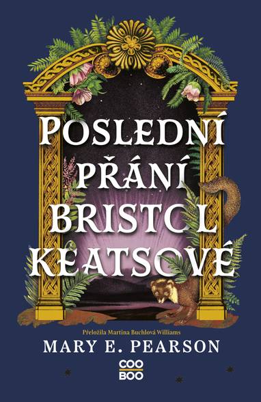 E-kniha Poslední přání Bristol Keatsové - Mary Pearsonová