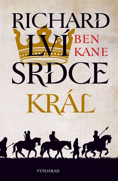 E-kniha Richard Lví srdce: Král - Ben Kane