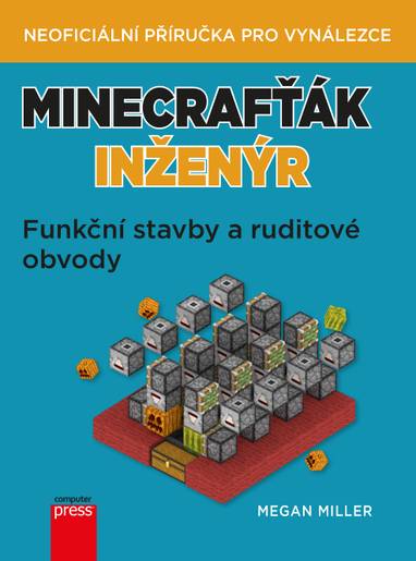 E-kniha Minecrafťák inženýr - Megan Miller