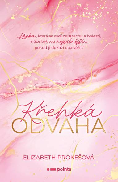 E-kniha Křehká odvaha - Elizabeth Prokešová
