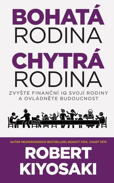 E-kniha Bohatá rodina, chytrá rodina - Robert T. Kiyosaki