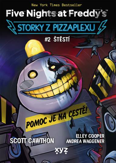 E-kniha Five Nights at Freddy's: Storky z Pizzaplexu #2 Štěstí - Scott Cawthon
