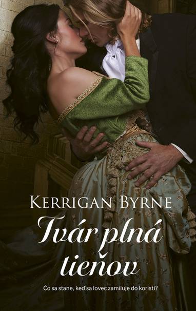 E-kniha Tvár plná tieňov - Kerrigan Byrne