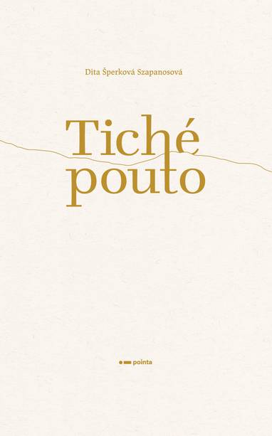 E-kniha Tiché pouto - Dita Šperková Szapanosová