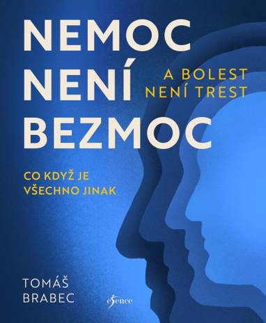 E-kniha Nemoc není bezmoc a bolest není trest - Tomáš Brabec