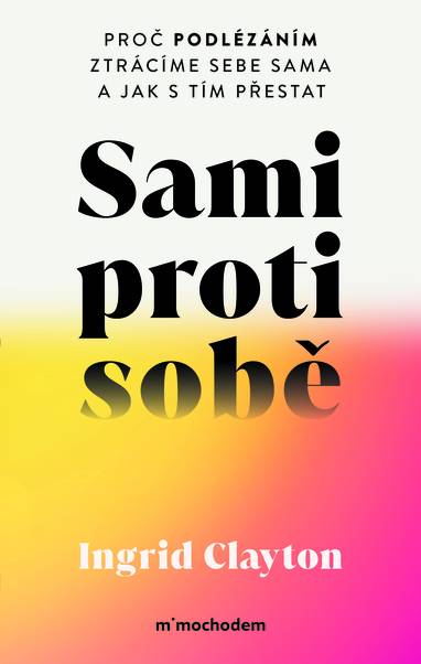 E-kniha Sami proti sobě - Ingrid Clayton