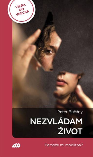 E-kniha Nezvládam život - Peter Bučány