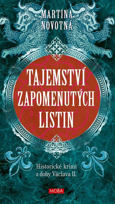 E-kniha Tajemství zapomenutých listin - Martina Novotná