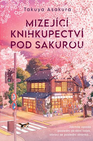 E-kniha Mizející knihkupectví pod sakurou - Takuya Asakura