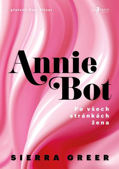 E-kniha Annie Bot - Sierra Greer