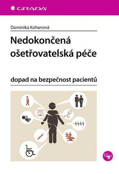 E-kniha Nedokončená ošetřovatelská péče - Dominika Kohanová