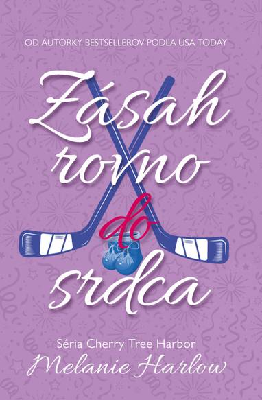 E-kniha Zásah rovno do srdca - Melanie Harlow