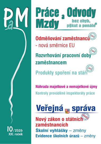 E-kniha PaM č. 10 / 2026 - Odměňování zaměstnanců – změny podle nové směrnice EU - JUDr. Eva Dandová, JUDr. Jana Drexlerová, JUDr. Ladislav Jouza