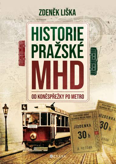 E-kniha Historie MHD v Praze - Zdeněk Liška