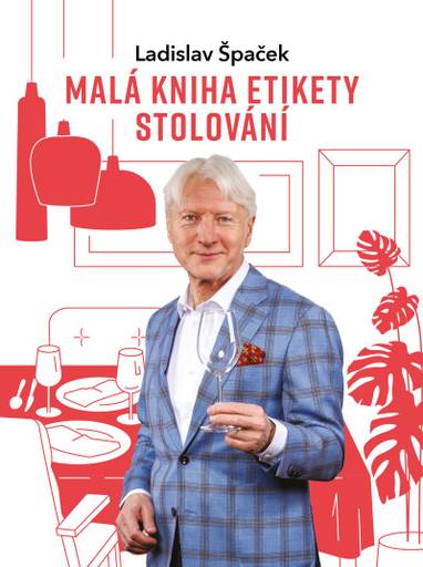 E-kniha Malá kniha etikety stolování - Ladislav Špaček