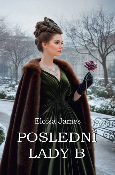 E-kniha Poslední lady B - Eloisa James