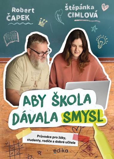 E-kniha Aby škola dávala smysl - Štěpánka Cimlová, Robert Čapek