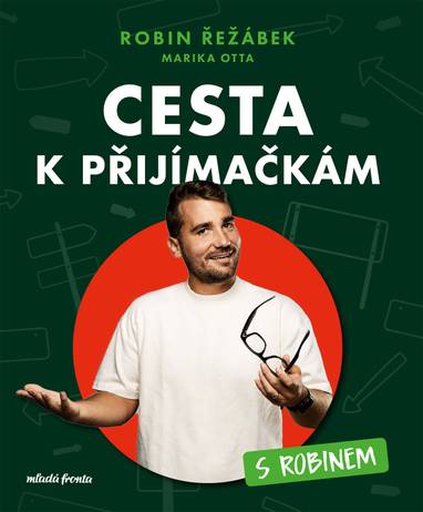 E-kniha Cesta k přijímačkám s Robinem - Robin Řežábek, Marika Řežábková Otta