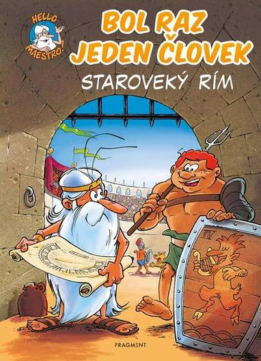 E-kniha Bol raz jeden človek: Staroveký Rím - Jean-Charles Gaudin