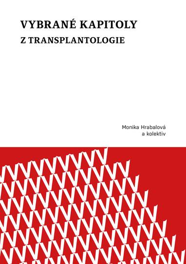 E-kniha Vybrané kapitoly z transplantologie - Monika Hrabalová