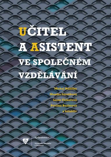 E-kniha Učitel a asistent ve společném vzdělávání - Michal Růžička, Lucie Flekačová, Monika Smolíková