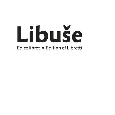 E-kniha Libuše. Edice libret / Edition of Libretti - Michal Fránek, Ladislav Futtera, Jiří Kopecký