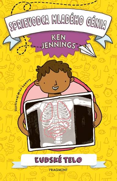 E-kniha Sprievodca mladého génia: Ľudské telo - Ken Jennings
