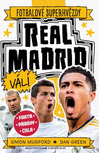 E-kniha Real Madrid (Fotbalové superhvězdy) - Simon Mugford, Dan Green