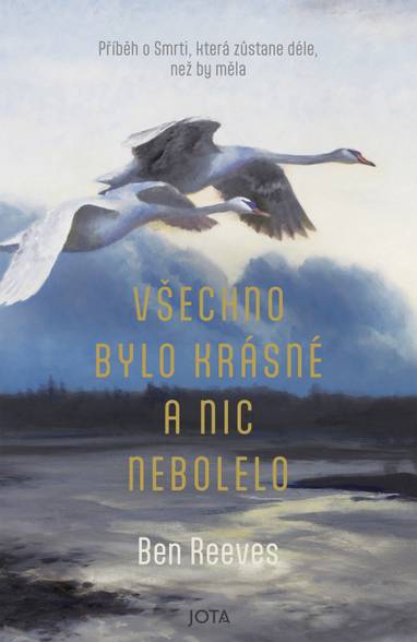 E-kniha Všechno bylo krásné a nic nebolelo - Ben Reeves
