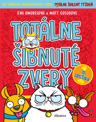 E-kniha Totálne šibnuté zvery 1 - Za mrežami - Matt Cosgrove