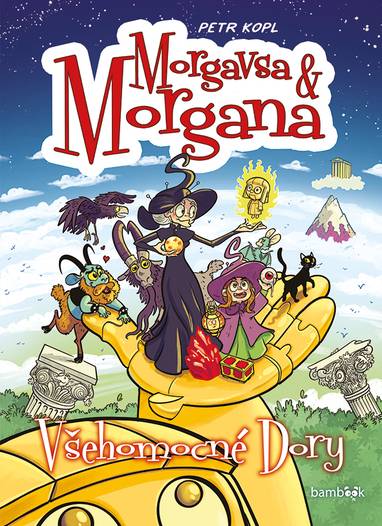 E-kniha Morgavsa a Morgana - Všehomocné Dory - Petr Kopl