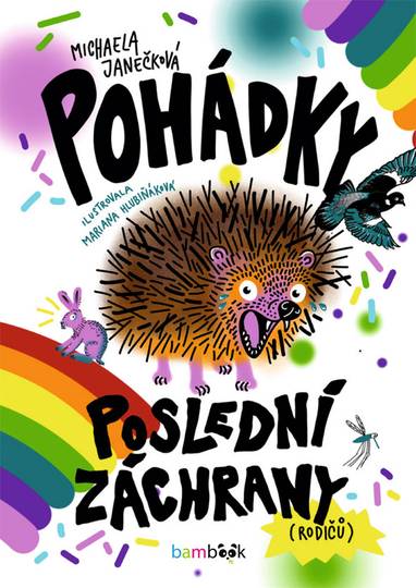 E-kniha Pohádky poslední záchrany - Michaela Janečková